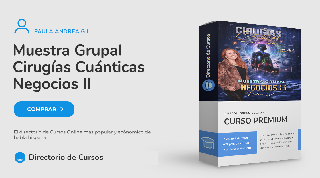 Muestra grupal Cirugías Cuánticas Negocios con Paula Andrea Gil segunda edición