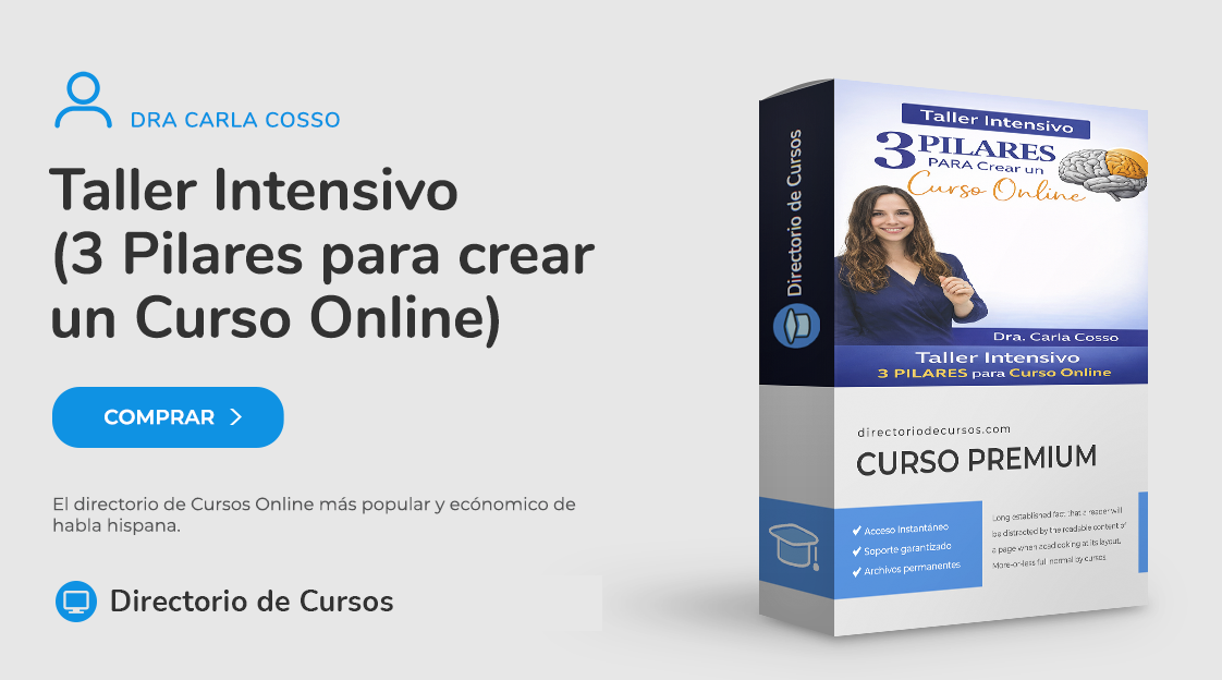 Crear un curso online con la Dra. Carla Cosso - Taller Intensivo 3 Pilares