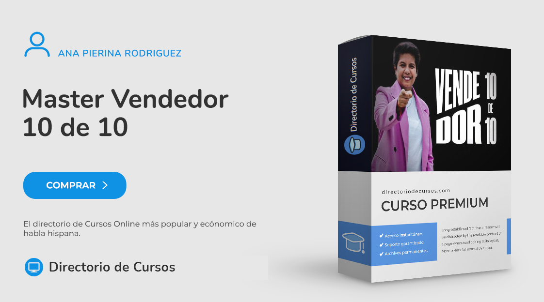 Master Vendedor 10 de 10 – Ana Pierina Rodriguez Curso Master Vendedor 10 de 10 de Ana Pierina Rodriguez sobre técnicas de ventas, persuasión y cierre efectivo