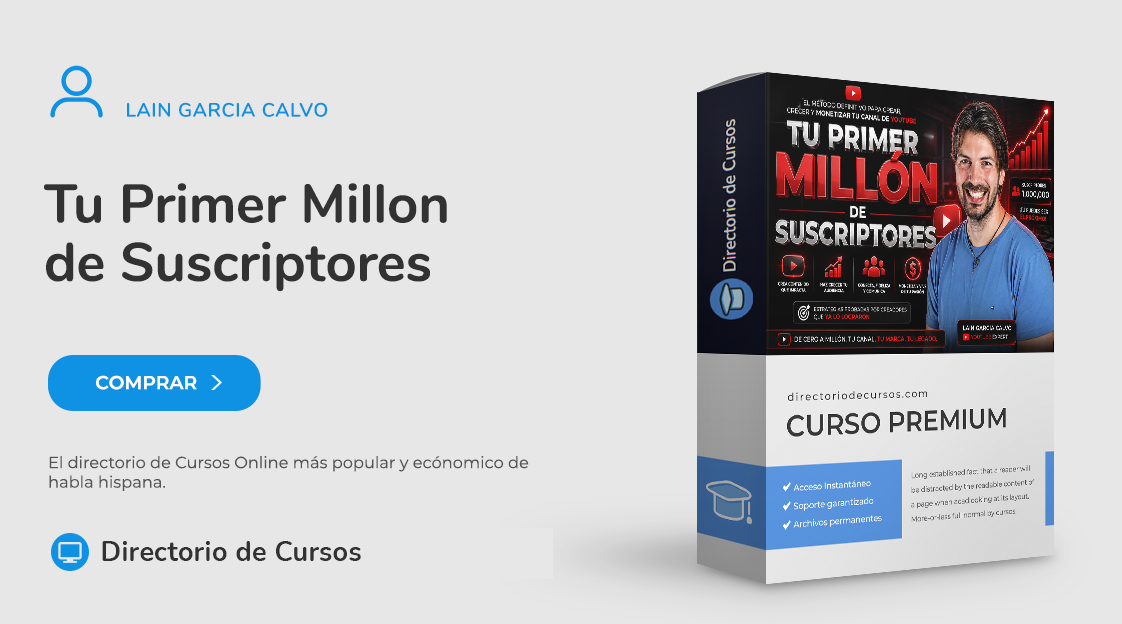 Tu Primer Millon de Suscriptores – Lain Garcia Calvo Crecer En YouTube Con Lain García Calvo Para Construir Una Marca Personal Sólida